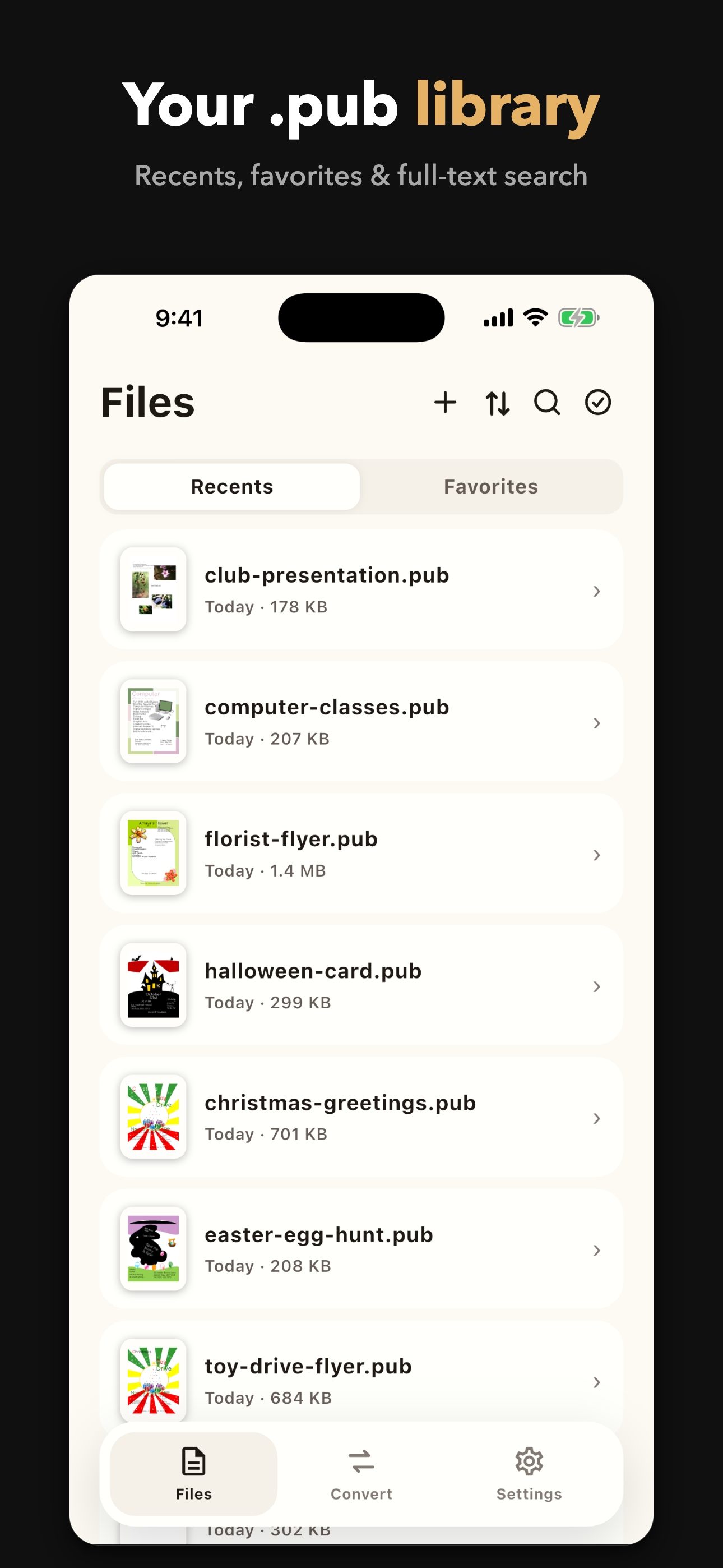 Your Library: a list of opened .pub documents with search and favorites